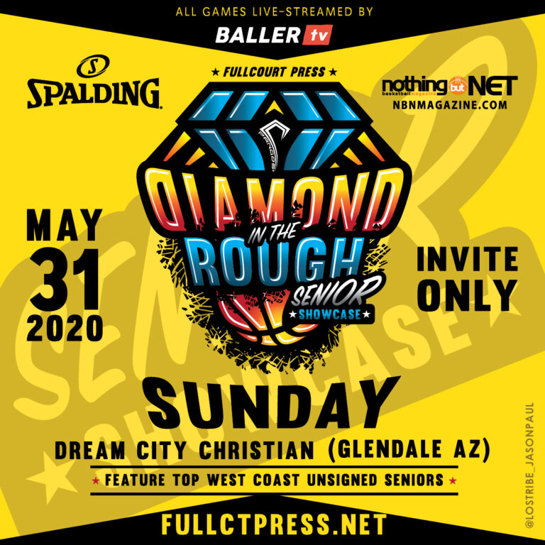 Fullcourt Press Diamond in Rough JC & Senior Showcase
