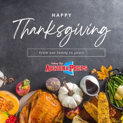 Happy Thanksgiving From Arizona Preps